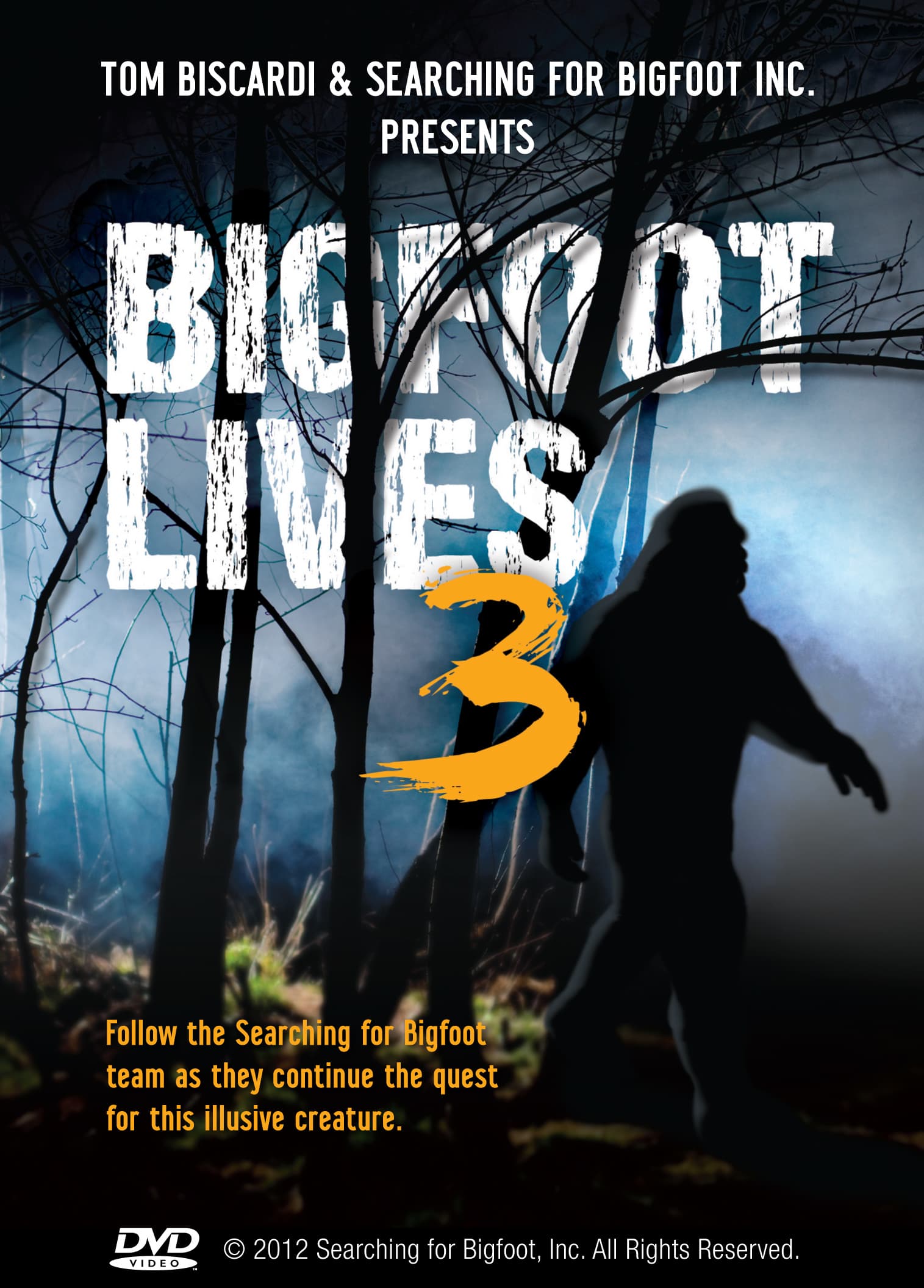 Bigfoot Lives 3