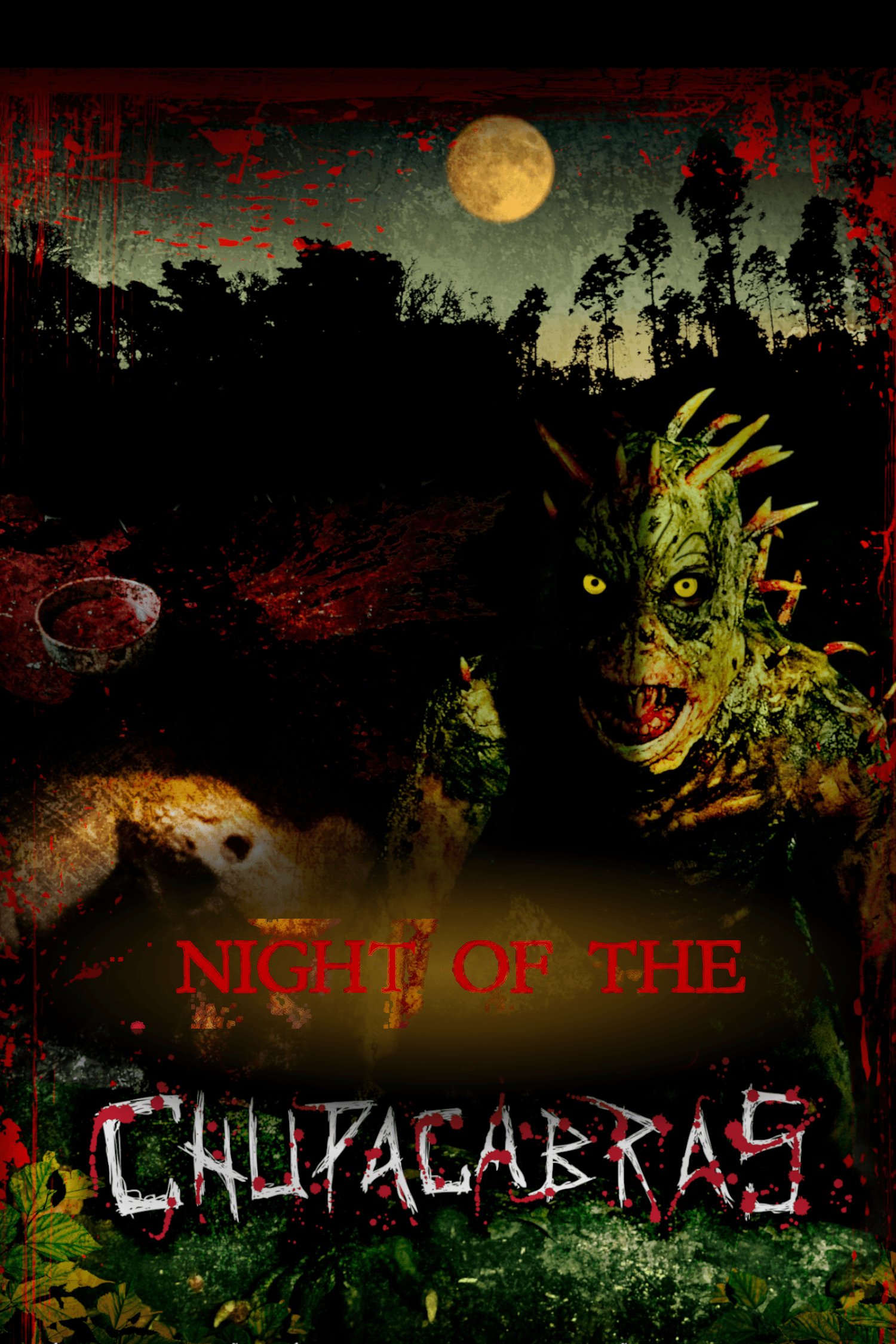 Night of the Chupacabras
